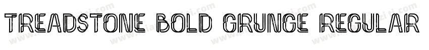 Treadstone Bold Grunge Regular字体转换